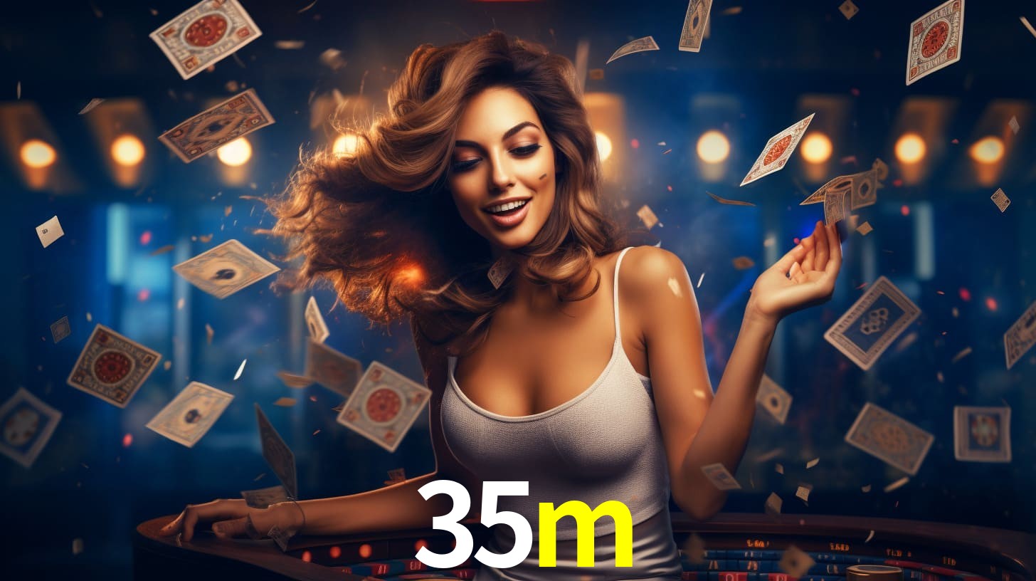 35m: Jogos de Caça-Níqueis-Altas Recompensas, Roleta-Velocidade, Blackjack-Desafios Máximos